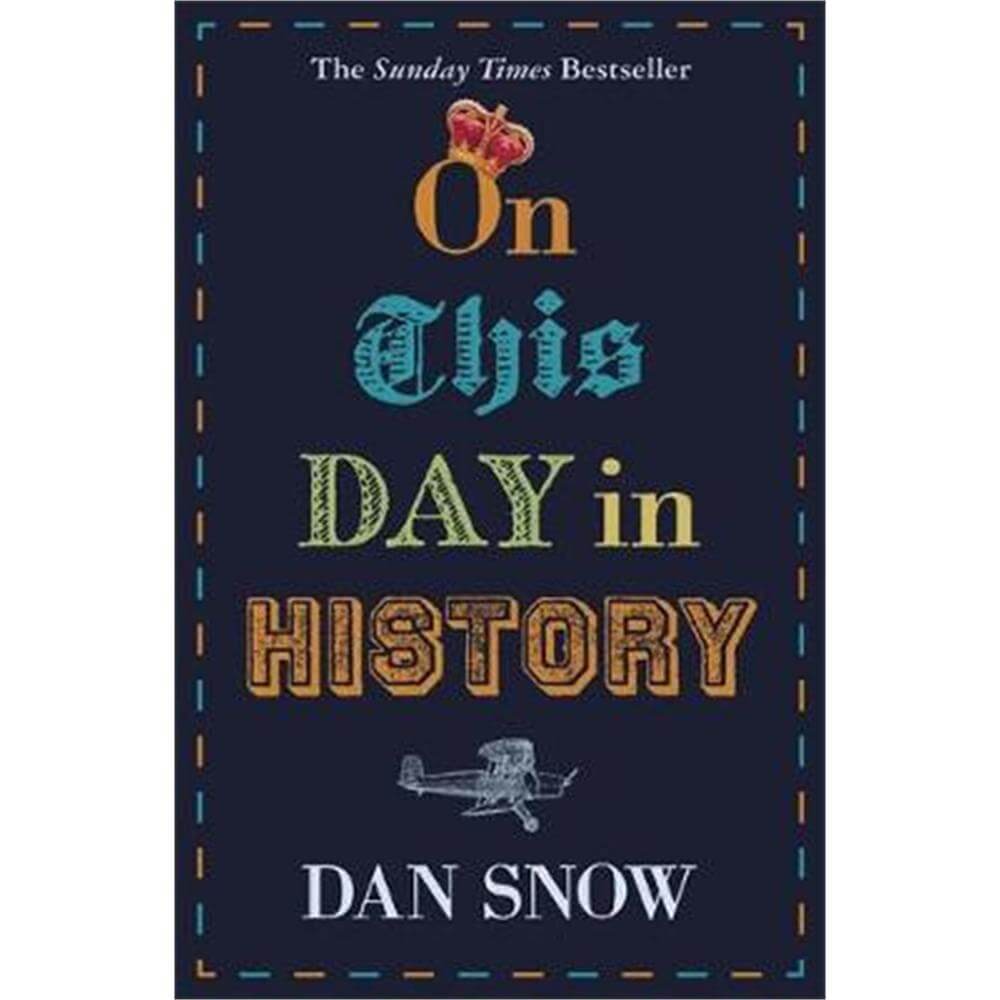 On This Day in History (Paperback) - Dan Snow